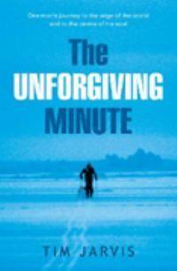 The Unforgiving Minute